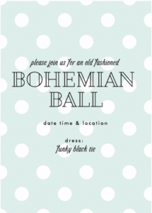 invitation to a funky, bohemian ball Invitation Get Guests to Rise to the Occasion: a Formal Ball with a Funky Twist