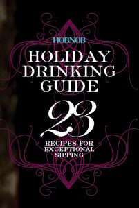 HOBNOBMAG HOLIDAY DRINKING GUIDE