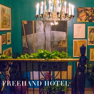 hobnobmag Freehand Hotel